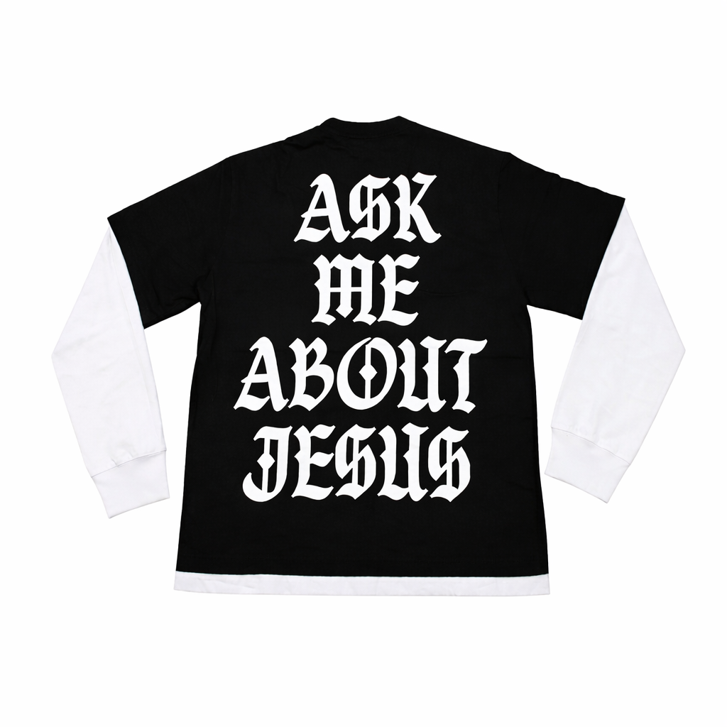 "ASK ME ABOUT JESUS" LONG SLEEVE T-SHIRT