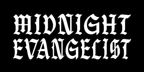 Midnight Evangelist